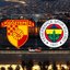 Göztepe-F.Bahçe maçı öncesi son notlar!