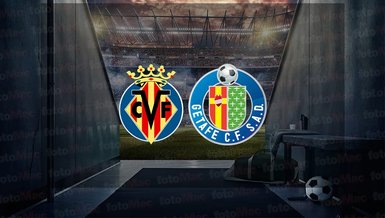 Villarreal - Getafe maçı ne zaman? Saat kaçta ve hangi kanalda canlı yayınlanacak? | İspanya La Liga
