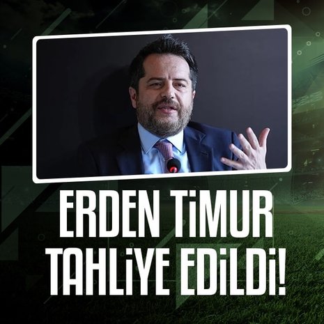 Erden Timur tahliye edildi