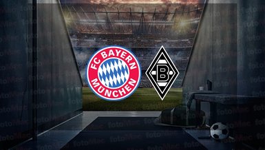 Bayern Münih - Borussia Mönchengladbach maçı ne zaman, saat kaçta ve hangi kanalda canlı yayınlanacak? | Almanya Bundesliga
