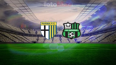 Parma-Sassuolo CANLI İZLE | Maç ne zaman, saat kaçta, hangi kanalda?