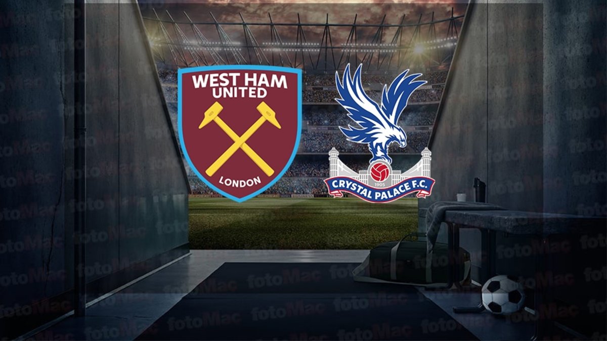 West Ham United - Crystal Palace maçı ne zaman? Saat kaçta ve hangi kanalda canlı yayınlanacak? | İngiltere Premier Lig West Ham United - Crystal Palace maçı ne zaman? Saat kaçta ve hangi kanalda canlı yayınlanacak? | İngiltere Premier Lig