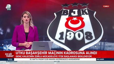 Beşiktaş'ta Utku Yuvakuran Başakşehir maçı kadrosuna alındı!