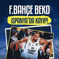 F.Bahçe Beko deplasmanda kaybetti!