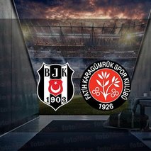 Beşiktaş - F. Karagümrük | CANLI İZLE