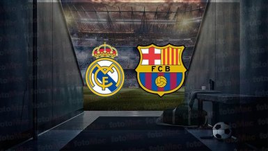 REAL MADRID BARCELONA MAÇI CANLI İZLE 📺 | Real Madrid - Barcelona maçı saat kaçta ve hangi kanalda?