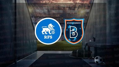 RIGAS FS BAŞAKŞEHİR CANLI 📺 | Rigas FS (RFS) - Başakşehir maçı hangi kanalda? RFS Başakşehir maçı saat kaçta?