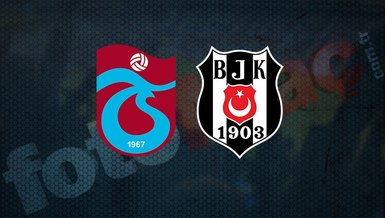 TRABZONSPOR BEŞİKTAŞ MAÇI SAAT KAÇTA? | Trabzonspor - Beşiktaş maçı ne zaman, hangi kanalda yayınlanacak? TS - BJK maçı canlı izle