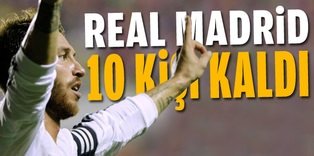 Real Madrid 10 kişi!