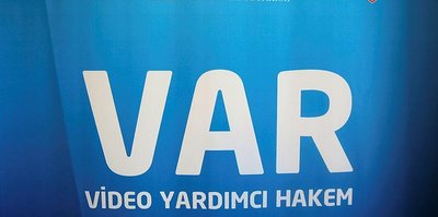 Süper Lig'de 'VAR' devrimi!