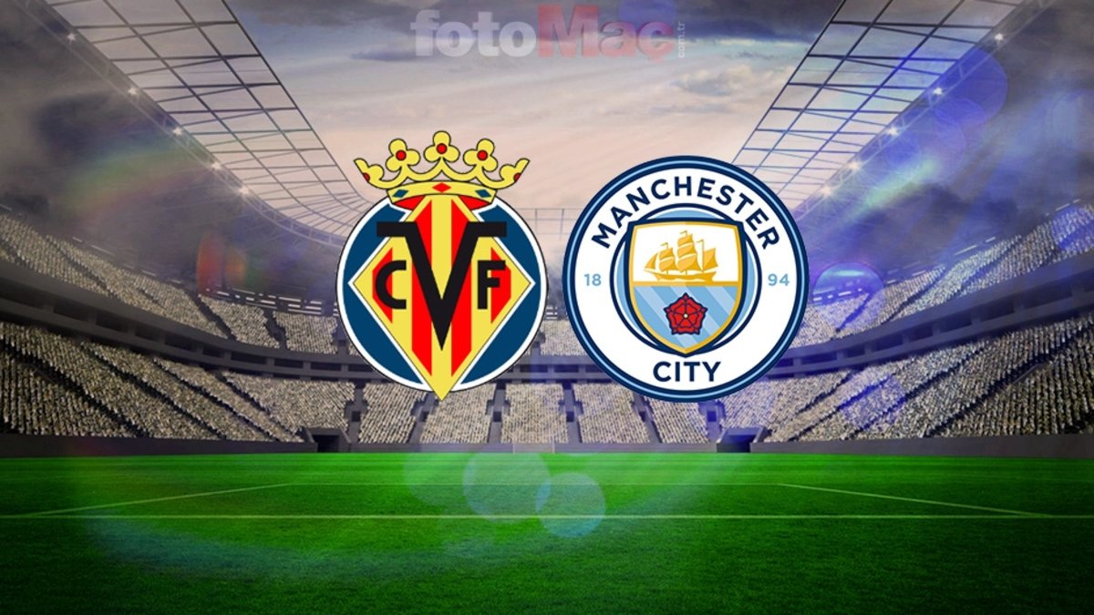 Villarreal-Manchester City MAÇI CANLI İZLE | Villarreal-Manchester City maçı ne zaman, saat kaçta ve hangi kanalda? Villarreal-Manchester City MAÇI CANLI İZLE | Villarreal-Manchester City maçı ne zaman, saat kaçta ve hangi kanalda?