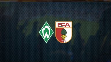 Werder Bremen - Augsburg maçı ne zaman, saat kaçta ve hangi kanalda canlı yayınlanacak? | Almanya Bundesliga