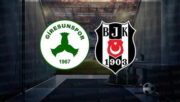 Giresunspor - Beşiktaş maçı ne zaman?