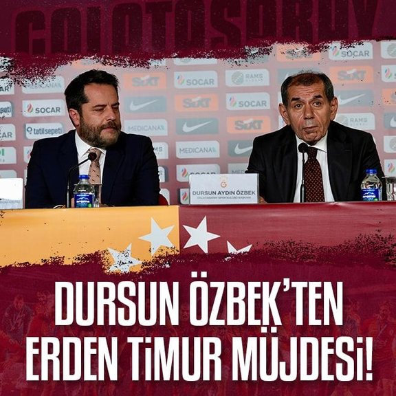 Galatasaray Başkanı Dursun Özbek’ten Erden Timur müjdesi!