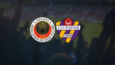 Gençlerbirliği Eyüpspor maçı haberleri | Gençlerbirliği Eyüpspor maçı ne zaman saat kaçta hangi kanalda canlı yayınlanacak?