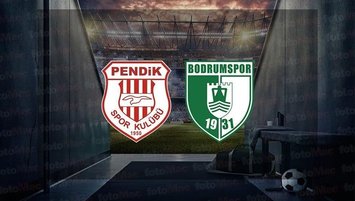 Pendikspor - Bodrumspor | CANLI