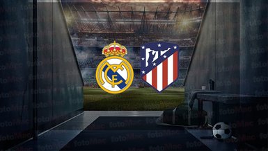 Real Madrid -  Atletico Madrid maçı ne zaman, saat kaçta ve hangi kanalda canlı yayınlanacak? | İspanya La Liga