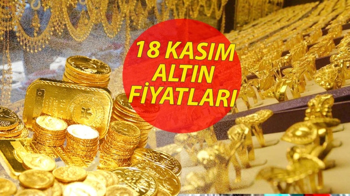 Gram altın fiyatları 18 Kasım 💰 | Çeyrek, Yarım, Tam, Külçe, Cumhuriyet Altını ne kadar? 1 Dolar kaç TL?