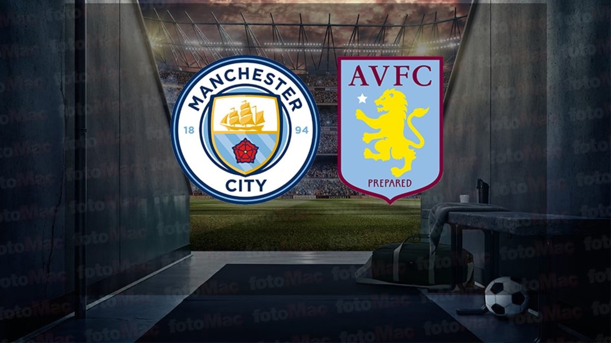 Manchester City-Aston Villa maçı ne zaman? Saat kaçta ve hangi kanalda canlı yayınlanacak? | İngiltere Premier Lig Manchester City-Aston Villa maçı ne zaman? Saat kaçta ve hangi kanalda canlı yayınlanacak? | İngiltere Premier Lig