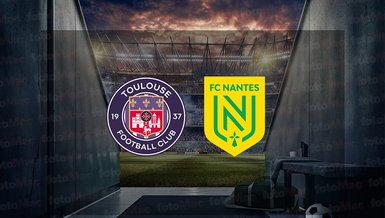 Toulouse - Nantes maçı ne zaman? Saat kaçta ve hangi kanalda canlı yayınlanacak? | Fransa Ligue 1