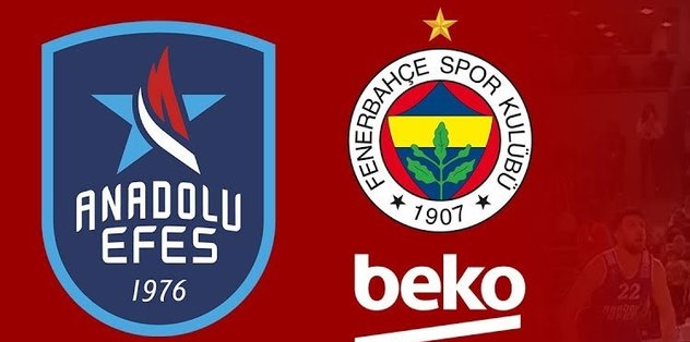 Anadolu Efes Fenerbahçe Beko maçı ne zaman saat kaçta hangi kanalda? CANLI yayın bilgileri...