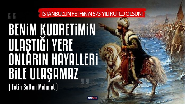 istanbulun-fethi-mesajlari-2026-istanbulun-fethi-sozleri-ve-mesajlari-1780036462679.jpg İstanbul'un Fethi mesajları 2026
