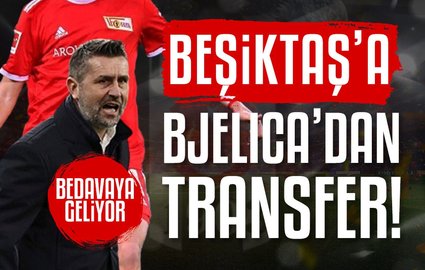 Beşiktaş Bjelica'dan transfer yapıyor!