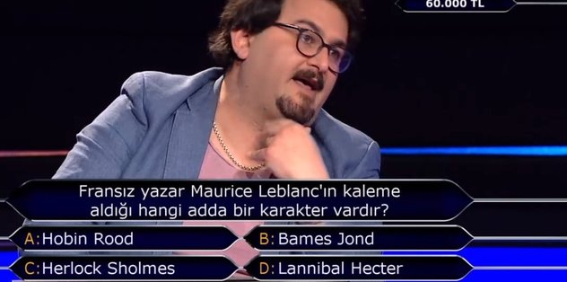 maurice leblanc in kaleme aldigi hangi adda bir karakter vardir kim milyoner olmak ister e damga vuran soru fotomac