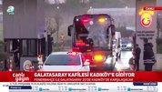 Galatasaray kafilesi derbi için yola çıktı!