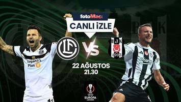 Lugano - Beşiktaş | CANLI
