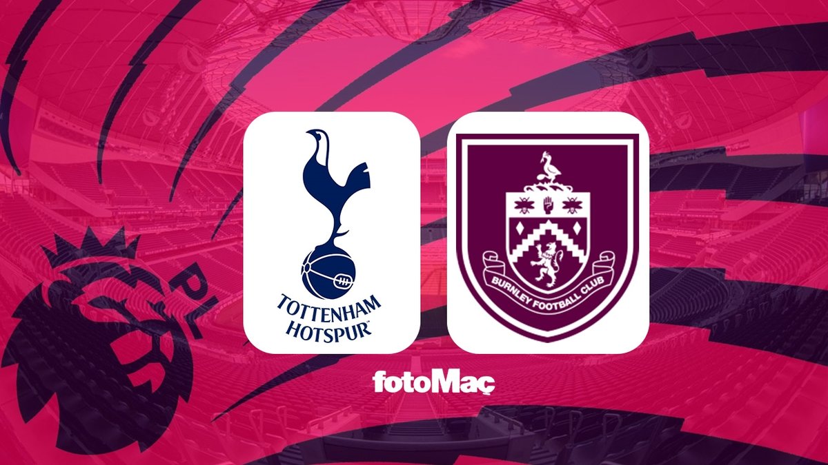 Tottenham-Burnley maçı canlı izle | Tottenham-Burnley maçı ne zaman, saat kaçta ve hangi kanalda? Tottenham-Burnley maçı canlı izle | Tottenham-Burnley maçı ne zaman, saat kaçta ve hangi kanalda?