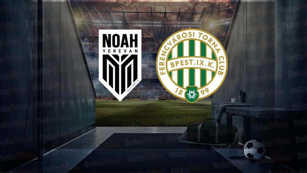 Noah-Ferencvaros maçı ne zaman, saat kaçta ve hangi kanalda? | UEFA Şampiyonlar Ligi Noah-Ferencvaros maçı ne zaman, saat kaçta ve hangi kanalda? | UEFA Şampiyonlar Ligi