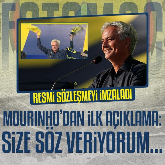 Fenerbahçe’de Jose Mourinho sözleşme imzaladı! İşte ilk açıklamaları...