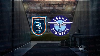 Başakşehir - Adana Demirspor maçı CANLI