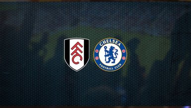 Fulham - Chelsea maçı ne zaman, saat kaçta ve hangi kanalda canlı yayınlanacak? | İngiltere Premier Lig