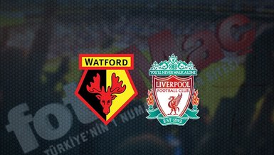 Watford - Liverpool maçı ne zaman, saat kaçta ve hangi kanalda canlı yayınlanacak? | İngiltere Premier Lig