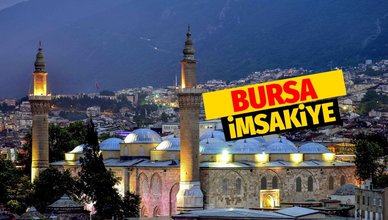 BURSA İFTAR VAKTİ - 12 Nisan 2022 Bursa sahur vakti! Bursa imsakiye
