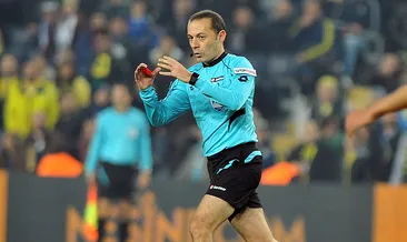 Dev derbi Çakır'ın!