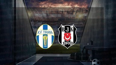 TIRANA BEŞİKTAŞ CANLI MAÇ İZLE 📺 | Tirana - Beşiktaş maçı canlı hangi kanalda? BJK maçı saat kaçta?