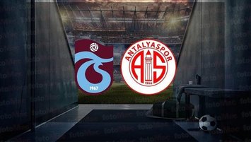 Trabzonspor - Antalyaspor | İlk 11'ler belli oldu!