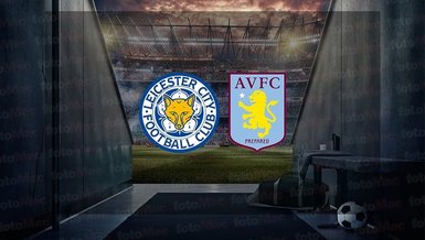 Leicester City Aston Villa maçı CANLI