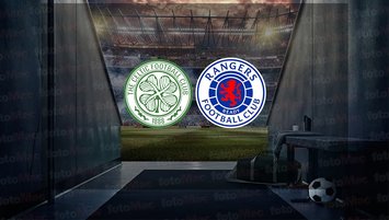 Celtic Glasgow Rangers maçı ne zaman, saat kaçta ve hangi kanalda canlı yayınlanacak? | İskoçya Ligi