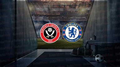 Sheffield United - Chelsea maçı ne zaman? Saat kaçta ve hangi kanalda canlı yayınlanacak? | İngiltere Premier Lig