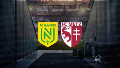 Nantes - Metz maçı ne zaman? Saat kaçta ve hangi kanalda canlı yayınlanacak? | Fransa Ligue 1