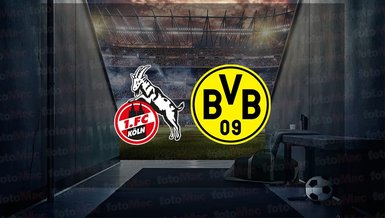 Köln - Dortmund maçı ne zaman, saat kaçta ve hangi kanalda canlı yayınlanacak? | Almanya Bundesliga
