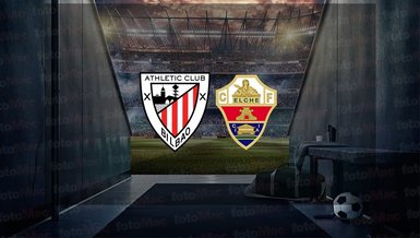Athletic Bilbao - Elche maçı ne zaman, saat kaçta ve hangi kanalda canlı yayınlanacak? | İspanya La Liga