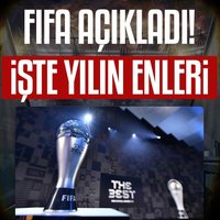 FIFA açıkladı! İşte yılın enleri