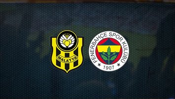 Yeni Malatyaspor - Fenerbahçe maçı ne zaman saat kaçta ve hangi kanalda?