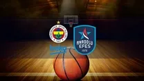 Fenerbahçe Beko Anadolu Efes | CANLI