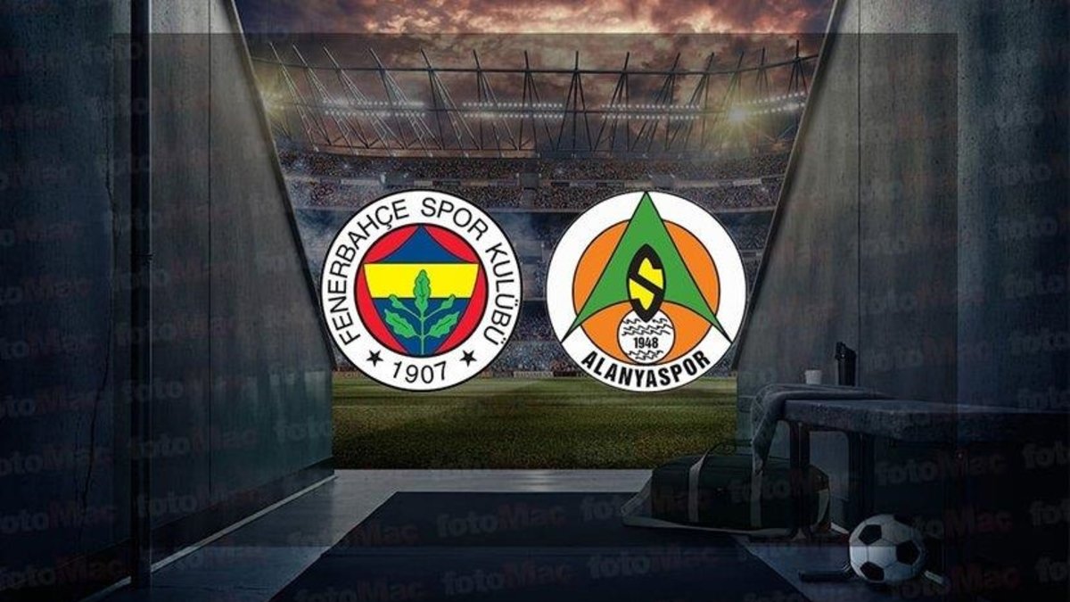 Fenerbahçe - Alanyaspor maçı CANLI İZLE | Trendyol Süper Lig CANLI MAÇ